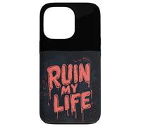 Ruine ma Vie avec Cette Folle Aventure Coque pour iPhone 13 Pro