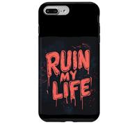 Ruine ma Vie avec Cette Folle Aventure Coque pour iPhone 7 Plus/8 Plus