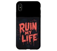 Ruine ma Vie avec Cette Folle Aventure Coque pour iPhone XS Max
