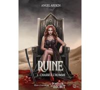 Ruine - Tome 1 - Chasse À L'homme