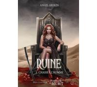 Ruine: Tome 1 : Chasse à l'homme