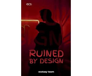 Ruined by Design