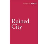 Ruined City by Nevil Shute Paperback Book Shute, Nevil (Auteur)