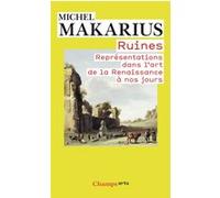 Michel Makarius – Ruines : Représentations dans l'art de la Renaissance à nos jours