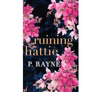 Ruining Hattie