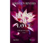 Ruins of Love Court of Gods - Tome 01 - Kristen Rivers - Hugo Roman - broché - Roman