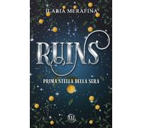 RUINS: Prima stella della sera