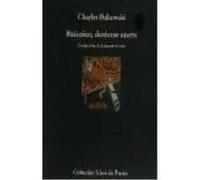 Ruiseñor, Deséame Suerte: Mockingbird Wish Me Luck - Bukowski, Charles Bukowski, Charles (Auteur)