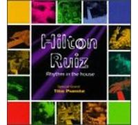 Ruiz, Hilton - Rhythm in The House