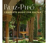 Michele Difilippo – Ruiz-Pipó : Musique complète pour guitare – CD