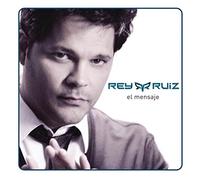 Ruiz, Rey - Mensaje