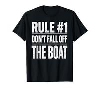 Rule 1 Don't Fall Off The Boat Funny Boating Summer Trip T-Shirt