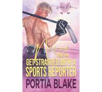 Rule #4: Never Get Stranded with a Sports Reporter: An Enemies-to-Lovers MM Hockey Romance