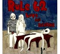 Rule 62 - Love & Decline