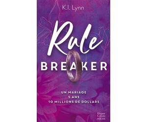 Rule Breaker Un héros qui a tout pour plaire - K.I. Lynn - Harpercollins - Poche - Roman