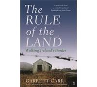 Rule Of The Land Garrett Carr, (Auteur)