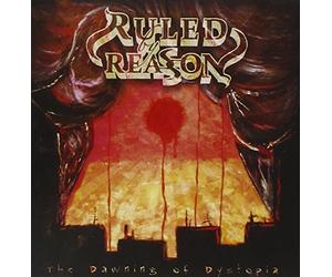 Ruled by reason - The drawning of dystopia