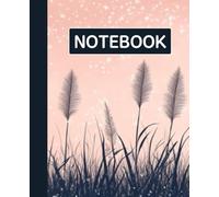 Ruled dotted line inlay Notebook for writing, for work, 7x9, notes in school, university, college, office, home. For student.: Reeds and stary in the night sky