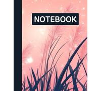 Ruled line inlay Notebook for writing, for work, 7x9, notes in school, university, college, office, home. For student.: Reeds and stary in the night sky
