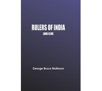 Rulers of India: Lord Clive