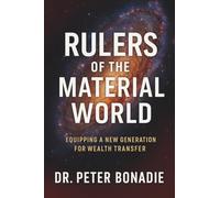 Rulers of the Material World