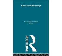 Rules and Meanings by Mary Douglas Mary Douglas (Auteur)