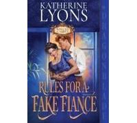 Rules For A Fake Fiancé