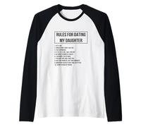Rules for Dating My Daughter Novelty Graphic Cool Designs Manche Raglan