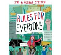 Rules for Everyone (I'm a Global Citizen)