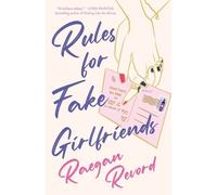 Rules for Fake Girlfriends by Raegan Revord [Hardback] NEUF