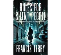 Rules For Silent People: The Ascendance Of James Roberts