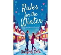 Rules for the Winter - Small Town Romance Comedy