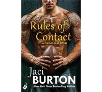 Rules Of Contact Jaci Burton, (Auteur)
