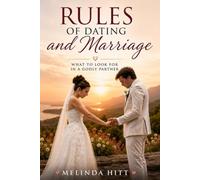 Rules of Dating and Marriage
