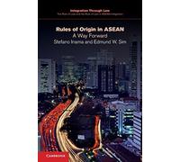 Rules of Origin in Asean: A Way Forward