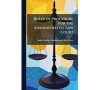 Rules of Procedure for the Administrative Law Court