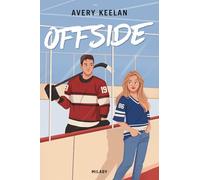 Avery Keelan – Rules of the Game – Tome 1 : Offside – Broché – Milady