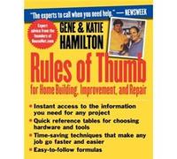 Rules of Thumb for Home Building Improvement and Repair by Gene Hamilton Gene Hamilton (Auteur)