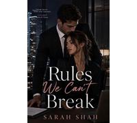 Rules we can't break - Sarah Shah - sarah Shah - ebook (ePub) - Livre