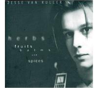 Ruller, Jesse Van - Herbs, Fruits, Balms [IMPORT]