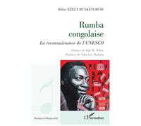 Rumba congolaise: La reconnaissance de l’UNESCO
