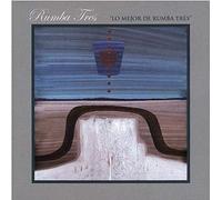 Rumba Tres - Lo Mejor De Rumba Tres