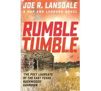 Rumble Tumble: Hap and Leonard Book 5