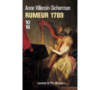 Rumeur 1789 Anne Villemin-Sicherman (Auteur)