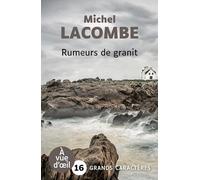 Rumeurs de granit