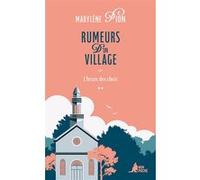 Rumeurs d'un village Marylène Pion (Auteur)