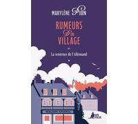 Rumeurs d'un village - La sentence de l'Allemand: La sentence de l'Allemand