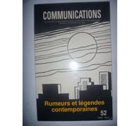 Rumeurs Et Legendes Contemporaines