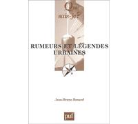 Rumeurs et légendes urbaines
