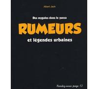 Rumeurs et légendes urbaines: Des mygales dans le yucca